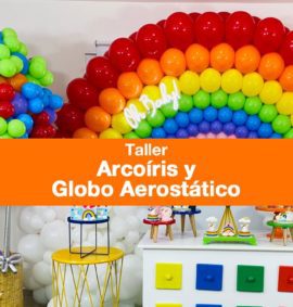 TALLER ONLINE - ARCOÍRIS Y GLOBO AEROSTÁTICO