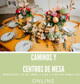 TALLER ONLINE - Caminos y Centros de mesa