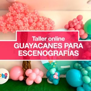 Taller online GUAYACANES PARA ESCENOGRAFÍAS