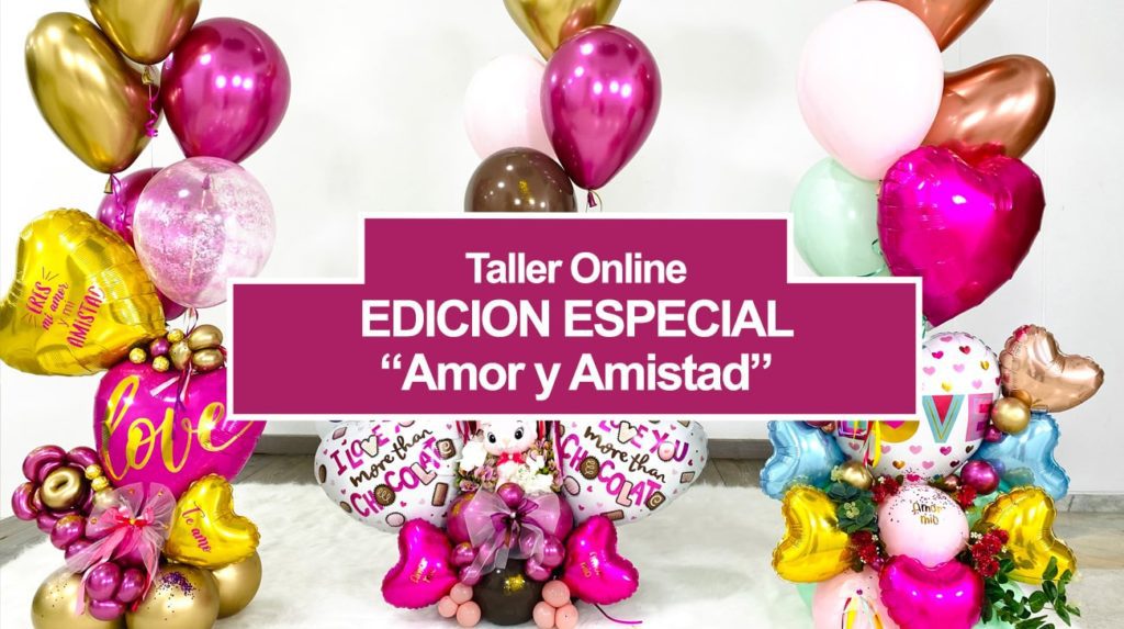 Taller Online: EDICIÓN ESPECIAL “Amor y Amistad” - Express de Amor