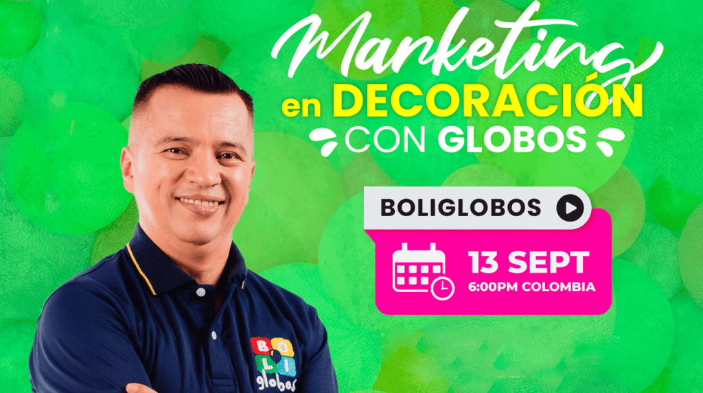 Taller Online: MARKETING EN DECORACIÓN CON GLOBOS