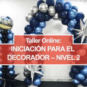 Taller Online: Iniciación para el Decorador – Nivel 2